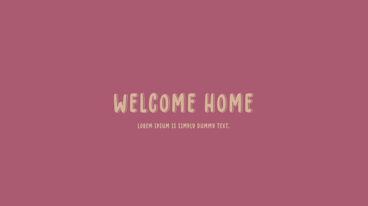 WELCOME HOME Font