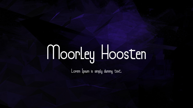 Moorley Hoosten Font