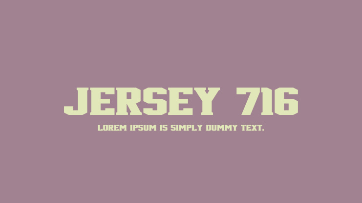 Jersey 716 Font