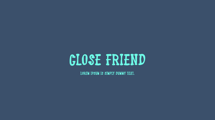 Close Friend Font