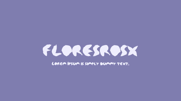 floresrosx Font