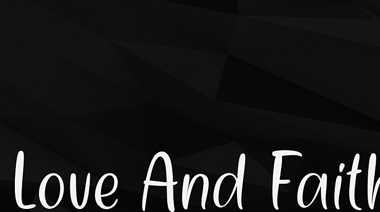 Love And Faith Font