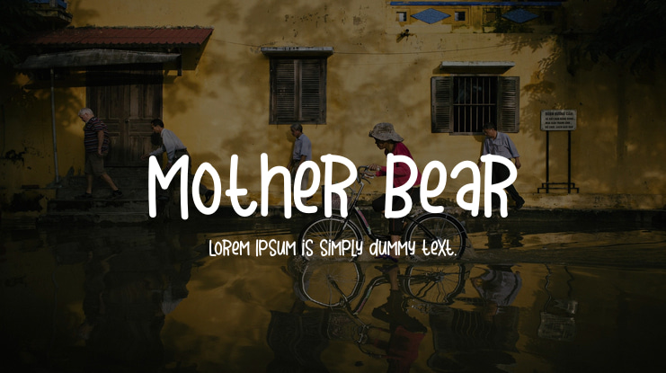 Mother Bear Font