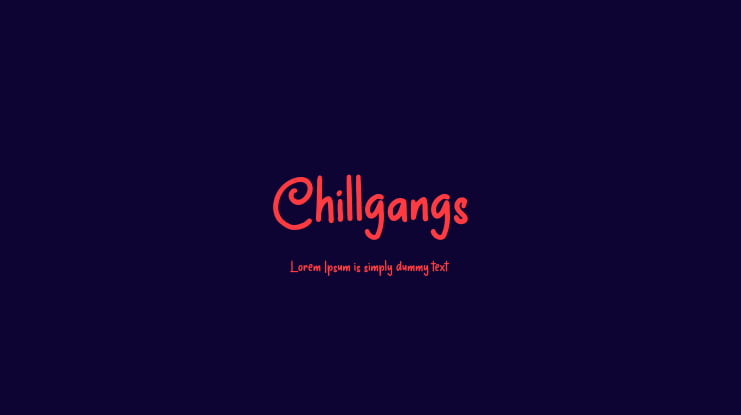 Chillgangs Font