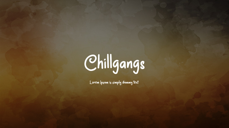 Chillgangs Font