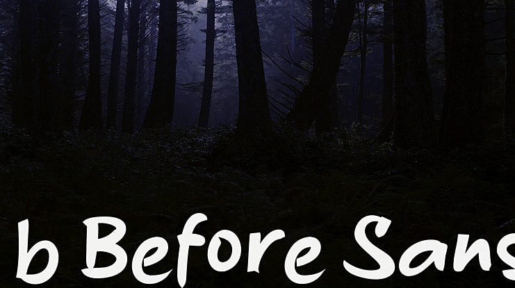 b Before Sans Font
