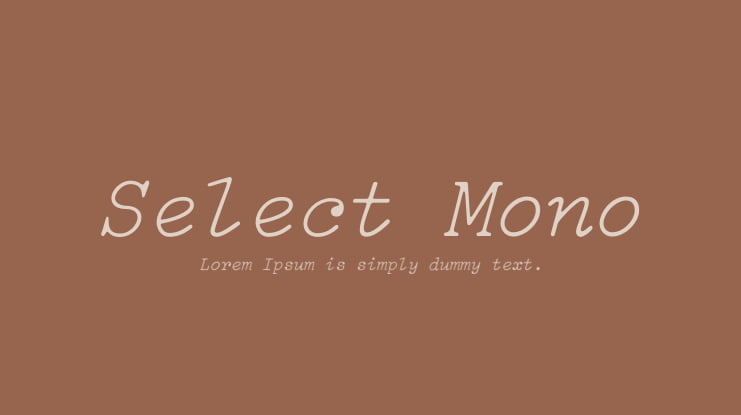 Select Mono Font