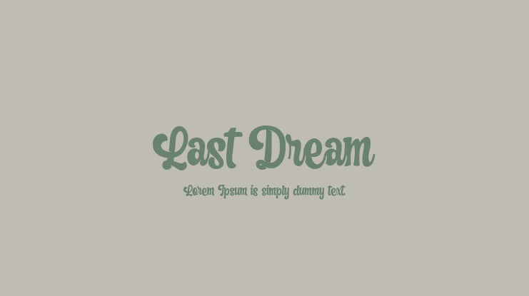 Last Dream Font Family