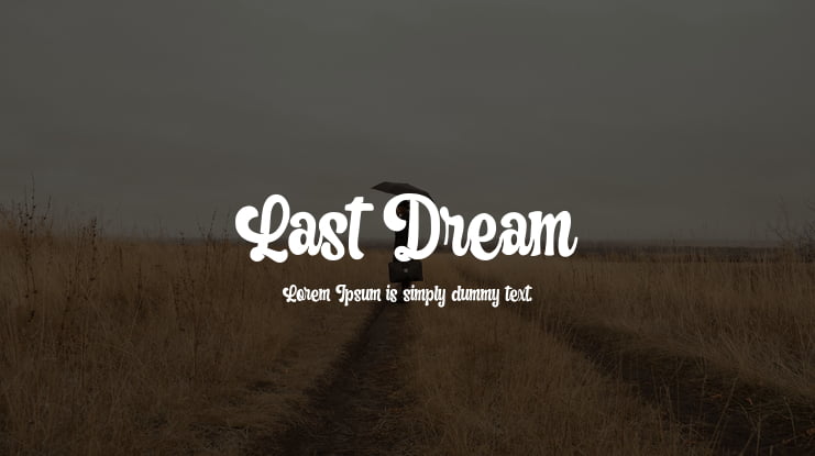 Last Dream Font Family