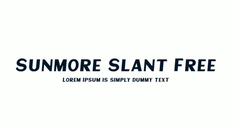 Sunmore Slant Free Font