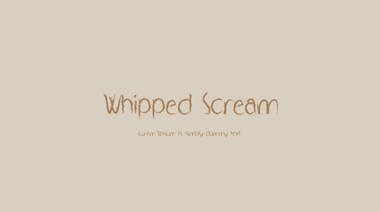 Whipped Scream Font