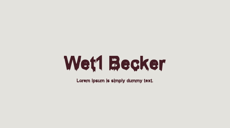 Wet1 Becker Font