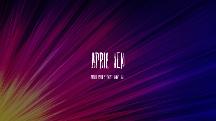 April Ten Font