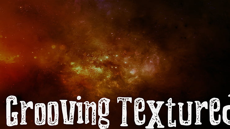 Grooving Textured Font