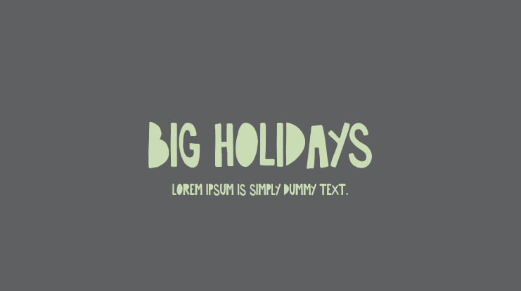 Big Holidays Font