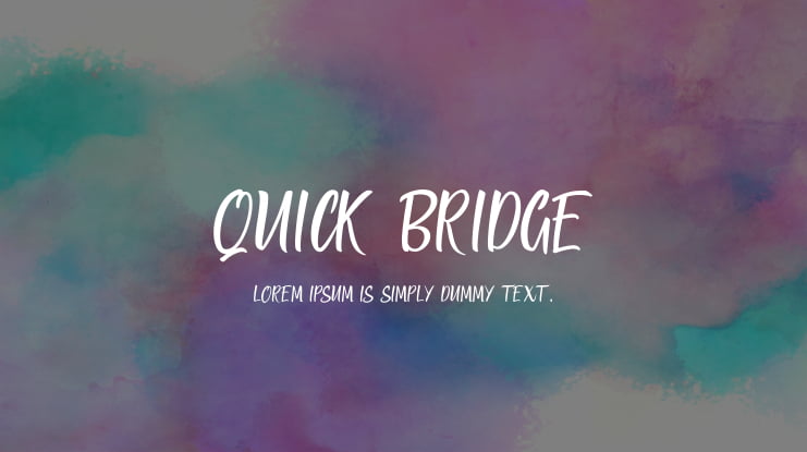 QUICK BRIDGE Font