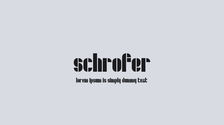 Schrofer Font