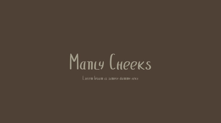 Manly Cheeks Font