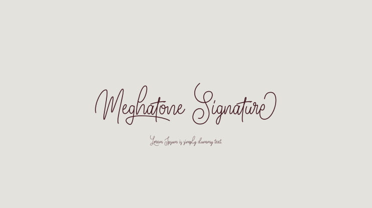 Meghatone Signature Font