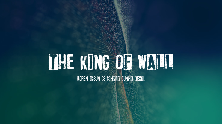 The King of Wall Font