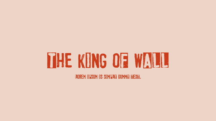 The King of Wall Font