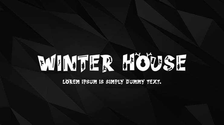 Winter House Font