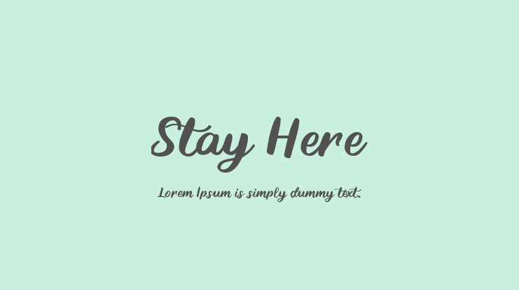 Stay Here Font