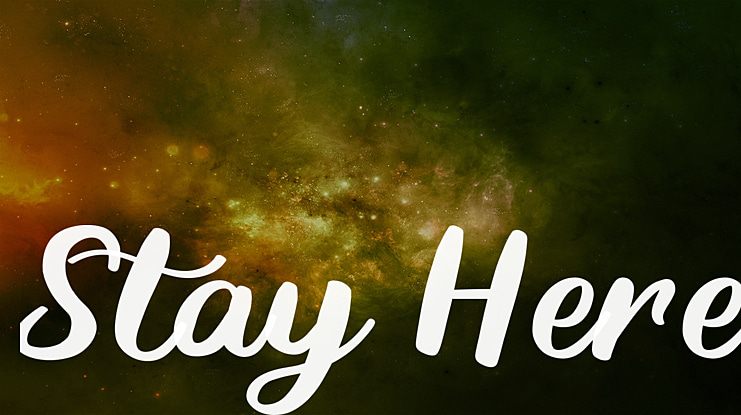 Stay Here Font