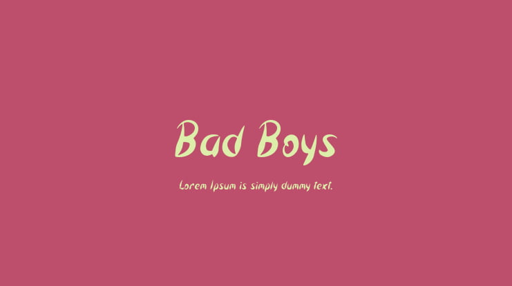 Bad Boys Font