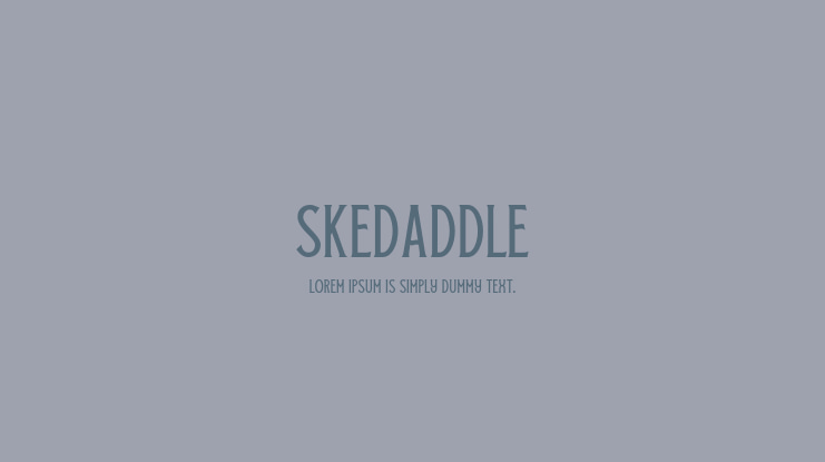 Skedaddle Font