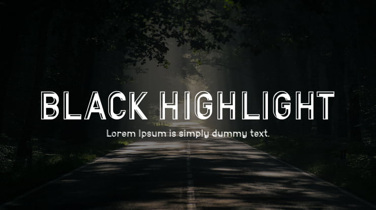 BLACK HIGHLIGHT Font