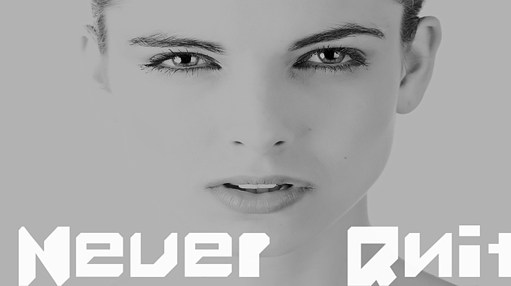 Never_Quit Font