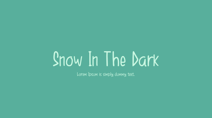Snow In The Dark Font