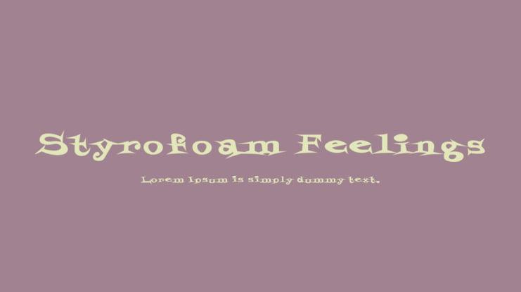 Styrofoam Feelings Font