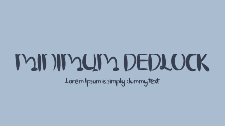 MINIMUM DEDLOCK Font