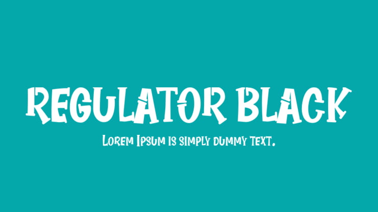 REGULATOR BLACK Font