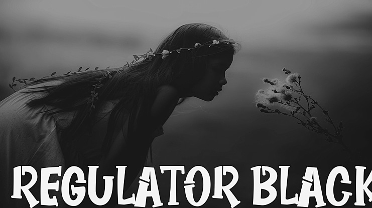 REGULATOR BLACK Font