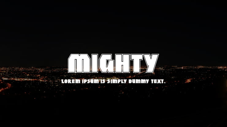 Mighty Font Family