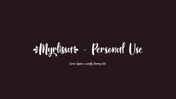 Myrlissa - Personal Use Font