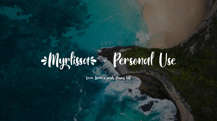 Myrlissa - Personal Use Font