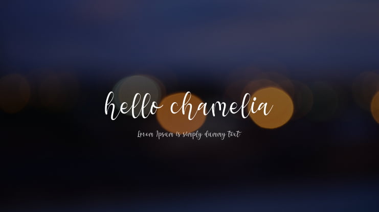 hello chamelia Font