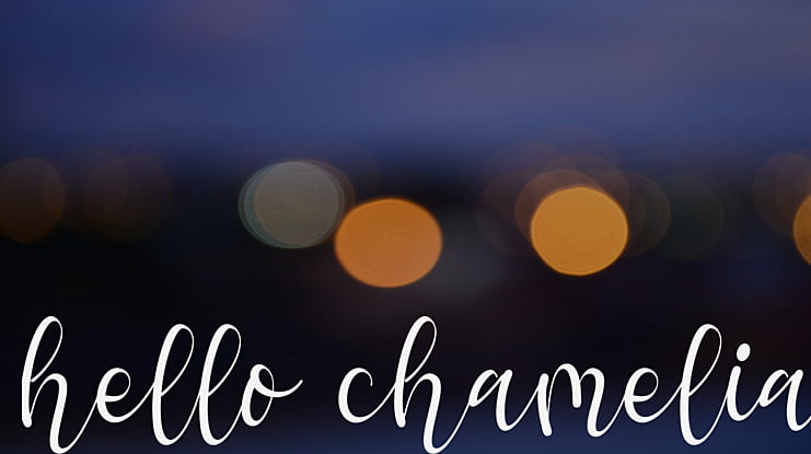 hello chamelia Font