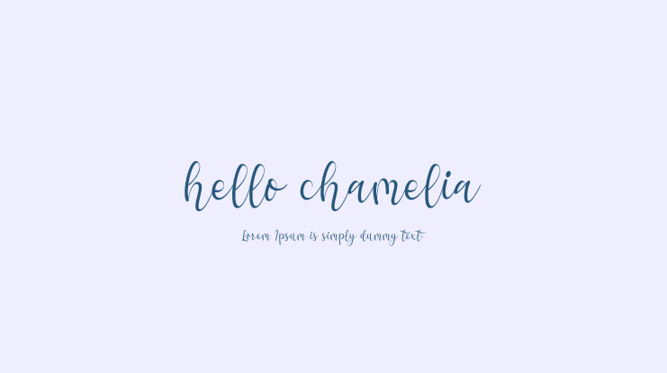 hello chamelia Font