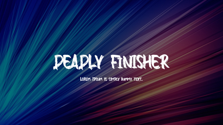 DEADLY FINISHER Font