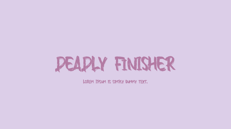 DEADLY FINISHER Font