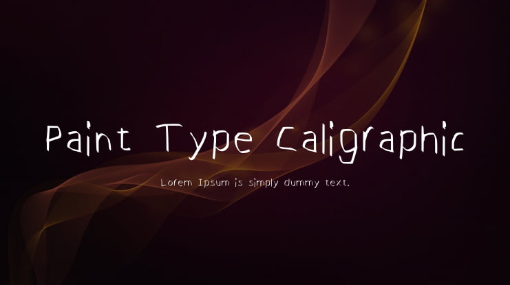 Paint Type Caligraphic Font