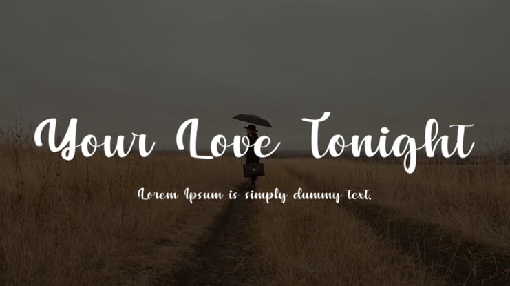 Your Love Tonight Font