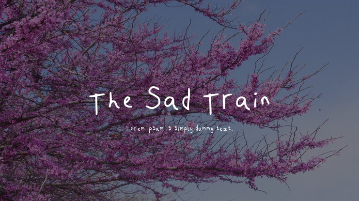 The Sad Train Font
