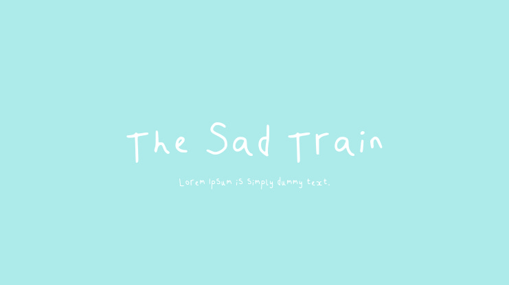The Sad Train Font