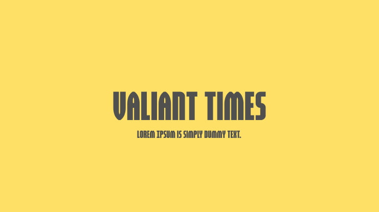 Valiant Times Font Family